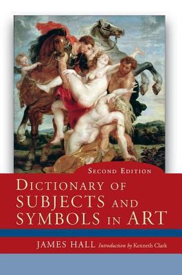 Dictionary of Subjects and Symbols in Art 0813343933 Book Cover