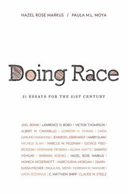 Doing Race: 21 Essays for the 21st Century 039393070X Book Cover
