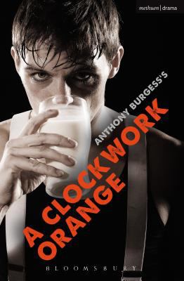 A Clockwork Orange: Play with Music 0413735907 Book Cover