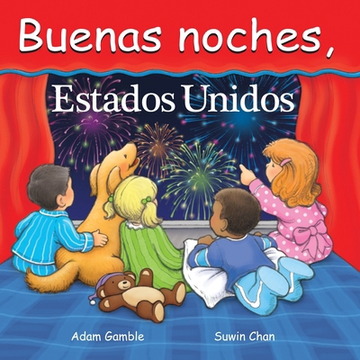 Buenas Noches, Estados Unidos [Spanish] 1602190690 Book Cover