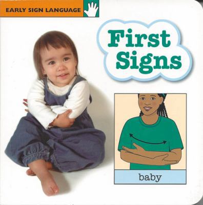 First Signs Board Book 1930820119 Book Cover