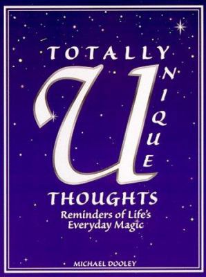 Totally Unique Thoughts 0964216817 Book Cover