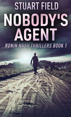 Nobody's Agent 4824143608 Book Cover