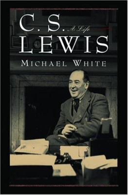 C. S. Lewis: A Life 0786713763 Book Cover