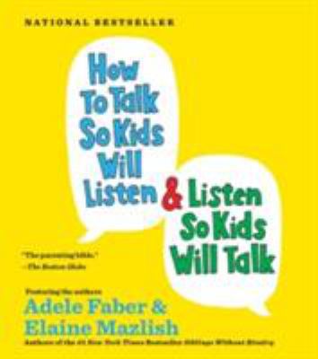 How to Talk So Kids Will Listen... and Listen S... B006SR3HYU Book Cover