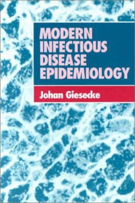 Modern Infectious Disease Epidemiology 0340592370 Book Cover