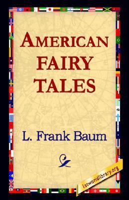 American Fairy Tales 1421809729 Book Cover