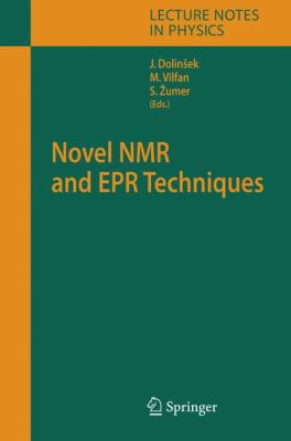 Novel NMR and EPR Techniques 364206907X Book Cover
