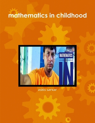 mathematics in childhood 0359104061 Book Cover