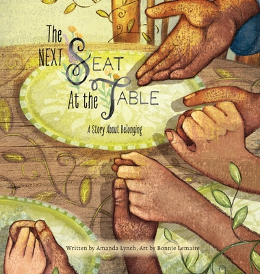 The Next Seat at the Table: A Story About Belon... B0GS6ZBWFG Book Cover