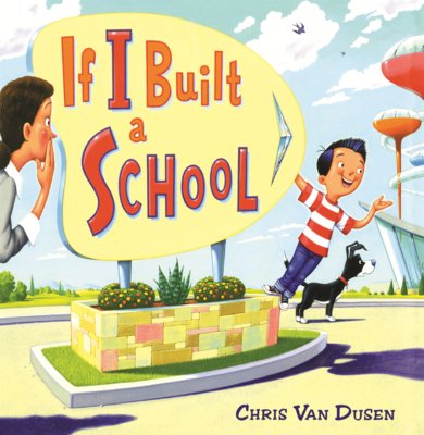 If I Built a School B0GN1B9265 Book Cover