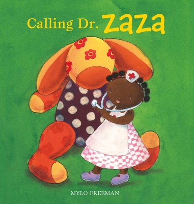 Calling Dr. Zaza 1605373753 Book Cover