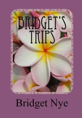 Bridget's Trips