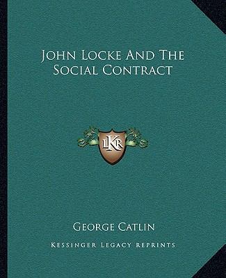 John Locke And The Social Contract 116289248X Book Cover