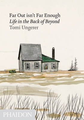 Far Out Isn't Far Enough : Life in the Back of ... B00A2P2GMS Book Cover