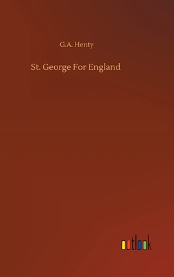 St. George For England 3752380950 Book Cover