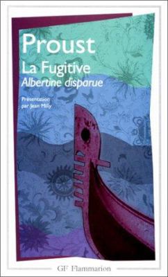 La Fugitive (Albertine Disparue) [French] 208070446X Book Cover