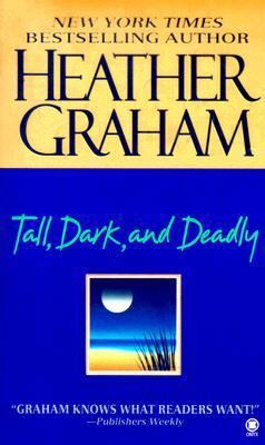 Tall, Dark, and Deadly 0451408470 Book Cover