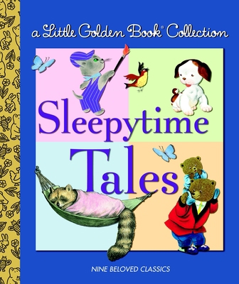 Little Golden Book Collection: Sleeptime Tales 0375838481 Book Cover