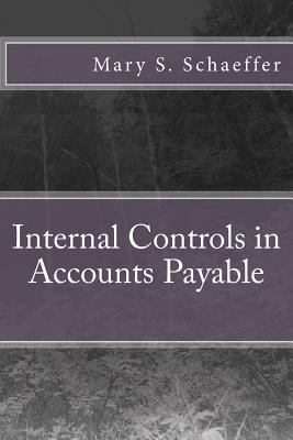 Internal Controls in Accounts Payable 0615997023 Book Cover