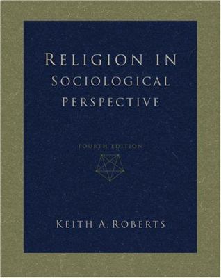 Religion in Sociological Perspective 0534579515 Book Cover