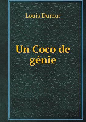 Un Coco de g?nie [French] 5518926995 Book Cover