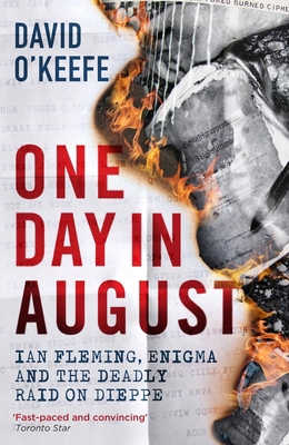 One Day in August: Ian Fleming, Enigma, and the... 178578630X Book Cover