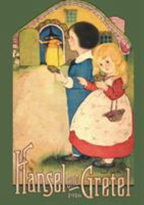 Hansel and Gretel: Uncensored 1916 Full Color R... 1640321365 Book Cover