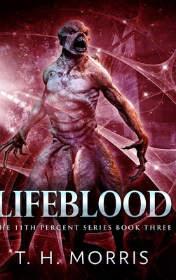 Lifeblood (The 11th Percent Series Book 3) 1715622960 Book Cover