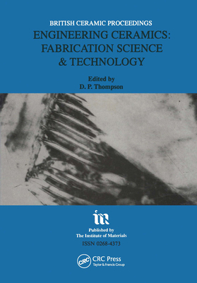 Engineering Ceramics: Fabrication Science and T... 0901716405 Book Cover