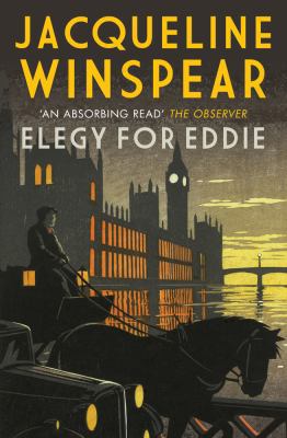 Elegy for Eddie. Jacqueline Winspear 0749012145 Book Cover