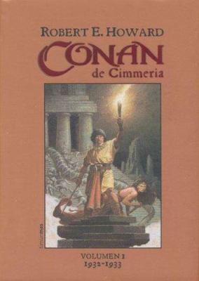 Conan de Cimmeria 1932-1933 (Timun mas narrativ... [Spanish] 8448033906 Book Cover