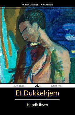 Et Dukkehjem [Norwegian] 1909669164 Book Cover