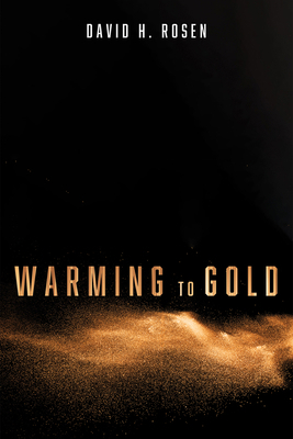 Warming to Gold 1725253496 Book Cover