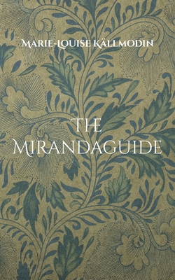 The Mirandaguide 9180574815 Book Cover