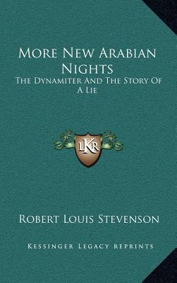 More New Arabian Nights: The Dynamiter And The ... 1163341452 Book Cover