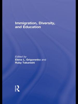 Immigration, Diversity, and Education 0415632145 Book Cover