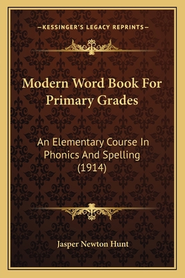 Modern Word Book For Primary Grades: An Element... 1166281752 Book Cover