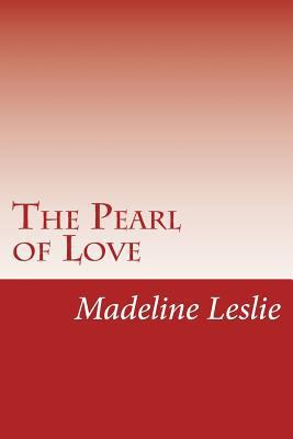 The Pearl of Love 150239149X Book Cover