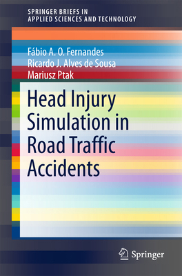 Head Injury Simulation in Road Traffic Accidents 3319899252 Book Cover