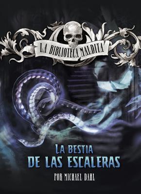 La Bestia de Las Escaleras [Spanish] 1496585372 Book Cover