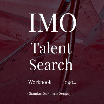 IMO and Talent Search: Workbook 0401 Part I and II 1636065856 Book Cover