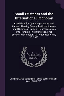 Small Business and the International Economy: C... 137828190X Book Cover