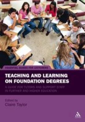 Teaching and Learning on Foundation Degrees 1441196145 Book Cover