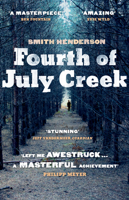 Fourth of July Creek 0099559374 Book Cover