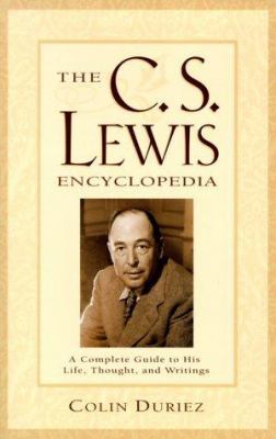 The C.S. Lewis Encyclopedia: A Complete Guide t... 1581341369 Book Cover