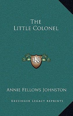 The Little Colonel 1163215880 Book Cover