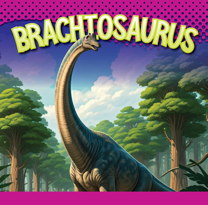 Brachiosaurus 1645827569 Book Cover