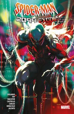 SPIDER-MAN 2099: EXODUS 1804910821 Book Cover