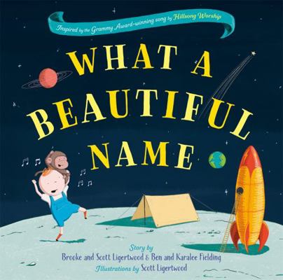 What a Beautiful Name 1529356105 Book Cover